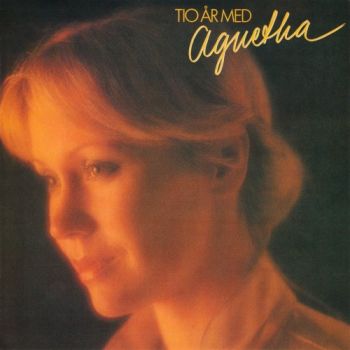 Tio år med Agnetha