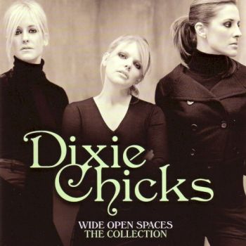 Wide Open Spaces - The Collection