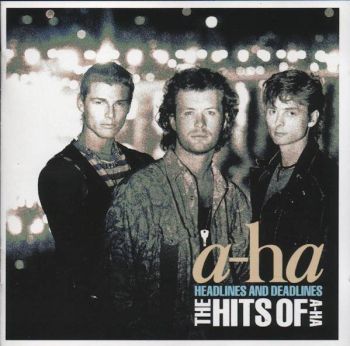 Headlines and Deadlines: The Hits of a-ha