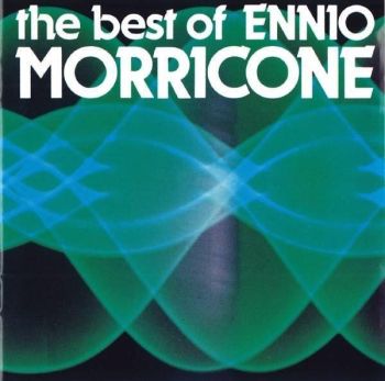 The Best of Ennio Morricone
