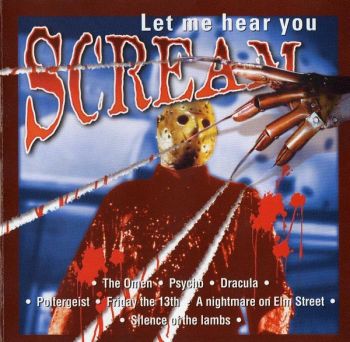 Let me hear you scream